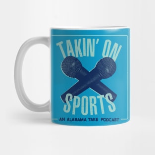 Takin' On Sports Mug